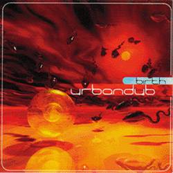 Urbandub : Birth