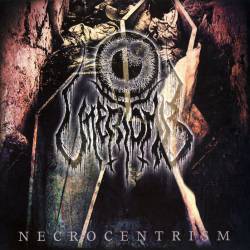 Uttertomb : Necrocentrism