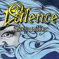 Valence : Sleepwalker
