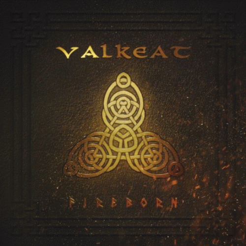 Valkeat : Fireborn