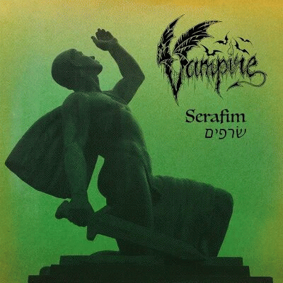 Vampire : Serafim
