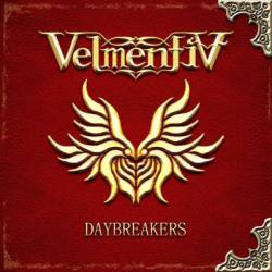 Velmentia : Daybreakers