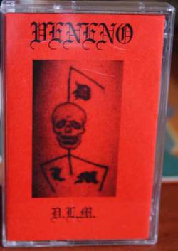 Veneno (POR) : D.L.M.