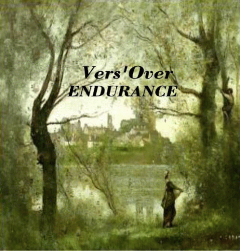 Vers'Over : Endurance