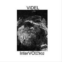 Videl : InterVortex.Volume#02