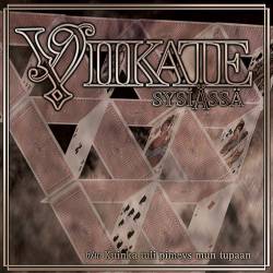 Viikate : Sysiässä