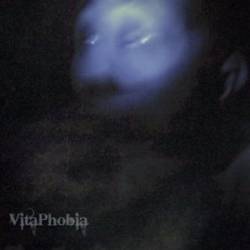 VitaPhobia : VitaPhobia VitaPhobia : VitaPhobia