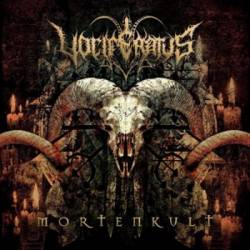 Vociferatus : Mortenkult