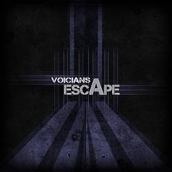 Voicians : Escape