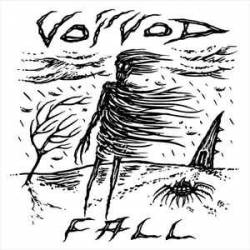 Voïvod : Fall
