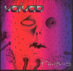 Voïvod : Phobos