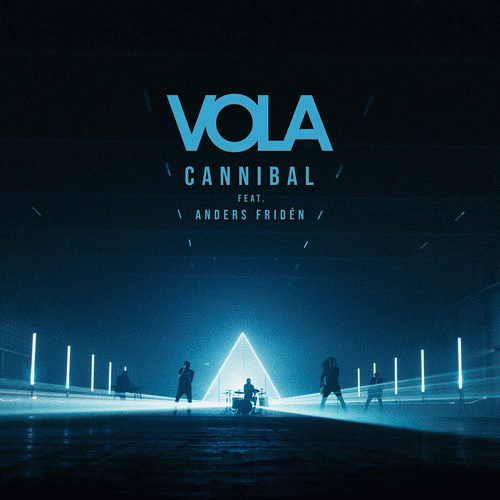 Vola : Cannibal