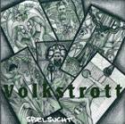 Volkstrott : Spielsucht