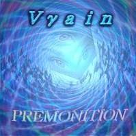 Vrain : Premonition