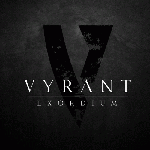 Vyrant : Exordium