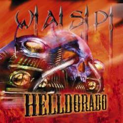 WASP : Helldorado
