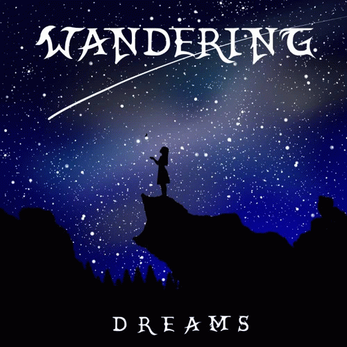 Wandering : Dreams