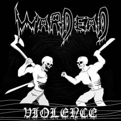 Wardead : Violence