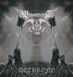Wargoatcult : Dethrone