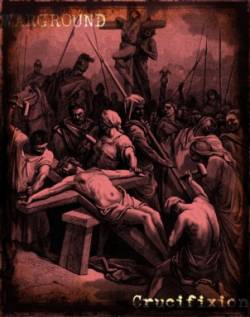Warground : Crucifixion