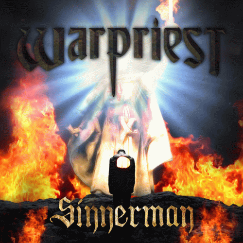 Warpriest : Sinnerman