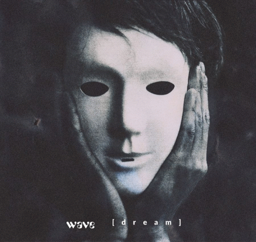 Wave : Dream