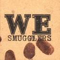 We : Smugglers