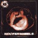 We : Wooferwheels