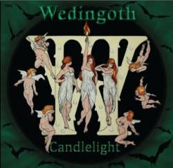 Wedingoth : Candlelight Wedingoth : Candlelight