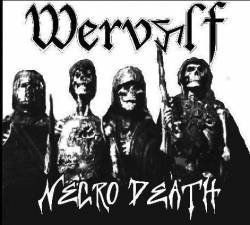 Wervolf : Necro-Death Wervolf : Necro-Death