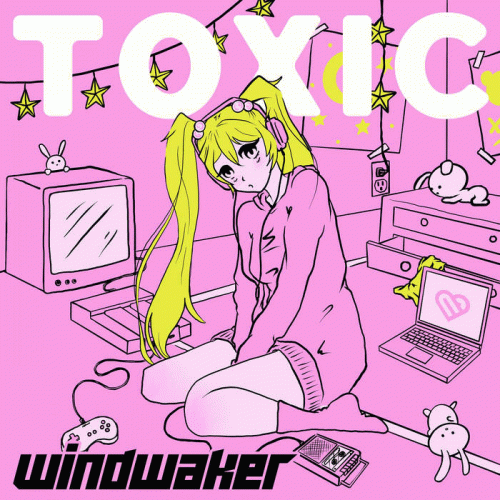 Windwaker : Toxic