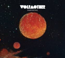 Wolfmother : Dimensions
