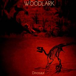 Woodlark : Dinosaur