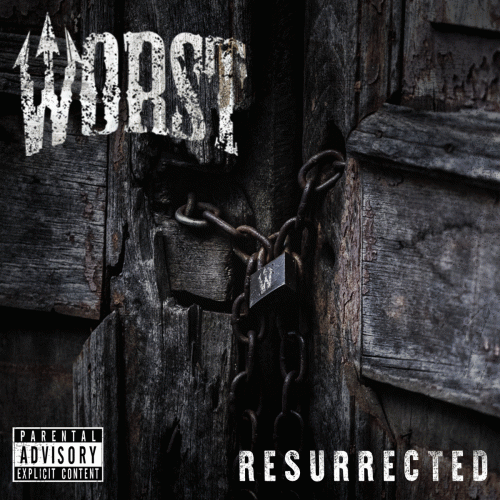Worst : Resurrected