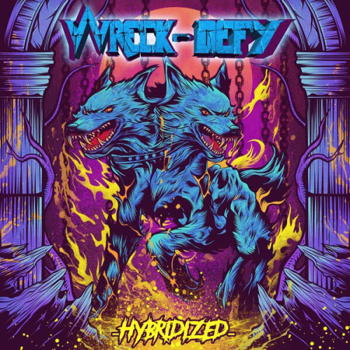Wreck-Defy : Hybridized Wreck-Defy : Hybridized