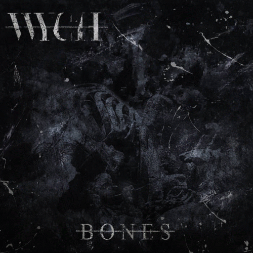 Wych : Bones