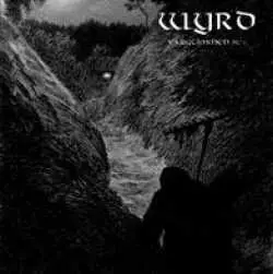 Wyrd : Vargtimmen I, chronique, tracklist, mp3, paroles