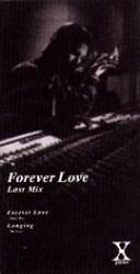 Forever Love Last Mix X Japan Album S Lyrics