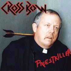 X-Bow : Priestkiller