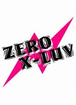 X-Luv : Zero