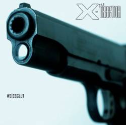 X-Tractor : Weissglut