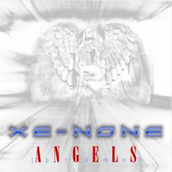 Xe-None : Angels
