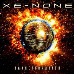 Xe-None : Dancefloration