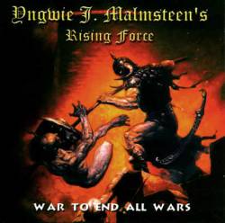 Yngwie Malmsteen : War to End All Wars