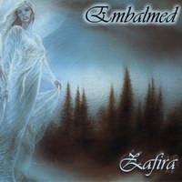 Zafira : Embalmed