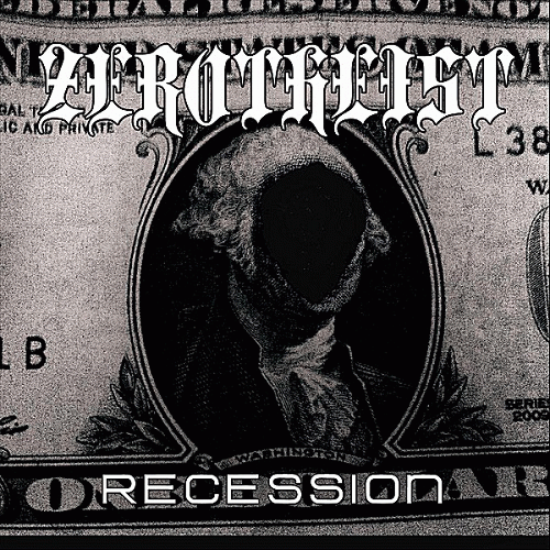 Zerotheist : Recession