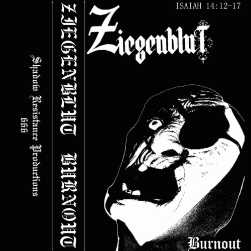 Ziegenblut : Burnout