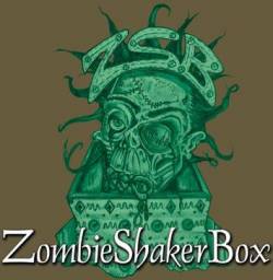 ZombieShakerBox : Zombieshakerbox
